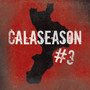 Calaseason 3 (Explicit)