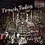 Trench Babies (Explicit)