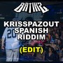 KRISSPAZOUT SPANISH RIDDIM (feat. BATIKZ)