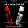 SE VAN A DOBLAR (feat. Menol R)