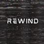 REWIND