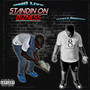 Standin on Bizness (Explicit)