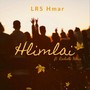 Hlimlai (feat. Rochelle Hmar)