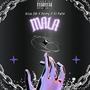 Mala (feat. Perry & El Pato) [Explicit]