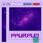 PPURPLE! (Explicit)