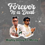 Forever Is a Deal