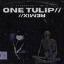 ONE TULIP// (feat. KennyHoopla) [REMIX//]