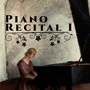 Piano Recital I