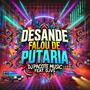 DESANDE (FALOU DE PUTARIA (Eletrofunk) (DJVS Remix) [Explicit]