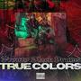 True Colors (Explicit)