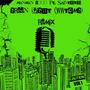 Wonder Why They Call Me Gooo (feat. Saint!) [Remix] [Explicit]