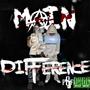 Main Difference (feat. PGF Mikeey) [Explicit]