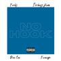 NO HOOK FREESTYLE (Explicit)