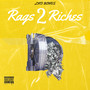 Rags 2 Riches (Explicit)