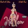 Hol'lon (feat. Redd Hood & Yewayy) [Explicit]