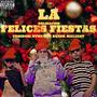 FELICES FIESTAS (Explicit)