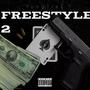 Freestyle 2 (Explicit)