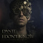 I Don't Know - Single