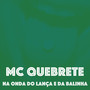 Na Onda do Lança e da Balinha (Explicit)