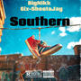 Southern (feat. 6IX-SHOOTA Jay) [Explicit]