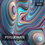 Psylucinate