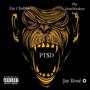 P.T.$.D (feat. The Heartbroken Kid & Zay Chubbs) [Explicit]