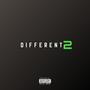 DIFFERENT 2 (Explicit)