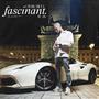 Fascinant (Explicit)