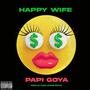 Happy Wife (Explicit)