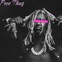 Free Thug (Explicit)