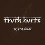 Truth Hurts (Explicit)