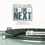 To the Next - Single (Explicit)