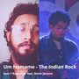 Um Namame - The Indian Rock (Instrumental)