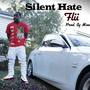 Silent Hate (Explicit)