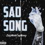 Sad Song (Explicit)