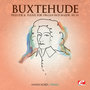 Buxtehude: Prelude and Fugue for Organ in D Major, Bx 139 (Digitally Remastered)