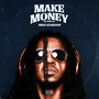 Make Money, Vol.2 (Explicit)