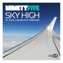 Sky High (feat. Eva Lazarus & Illaman)