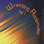 Wrestling Rockmusic - Vol. 1