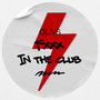 F*** in the Club (Explicit)