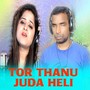 Tor Thanu Juda Heli