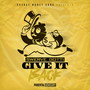 Give It Back (Explicit)