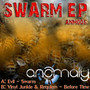 Swarm / Before Time