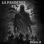 La Pandemia EP (Explicit)