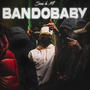 Bandobaby (Explicit)