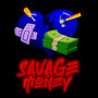 Savage Money (Explicit)