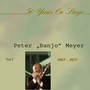 Meyer, Peter Banjo, 50 Years On Stage (Vol.1)