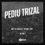 Pediu Trizal