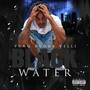 Black Water (Explicit)