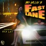 FastLane (feat. Ace Lex) [Explicit]